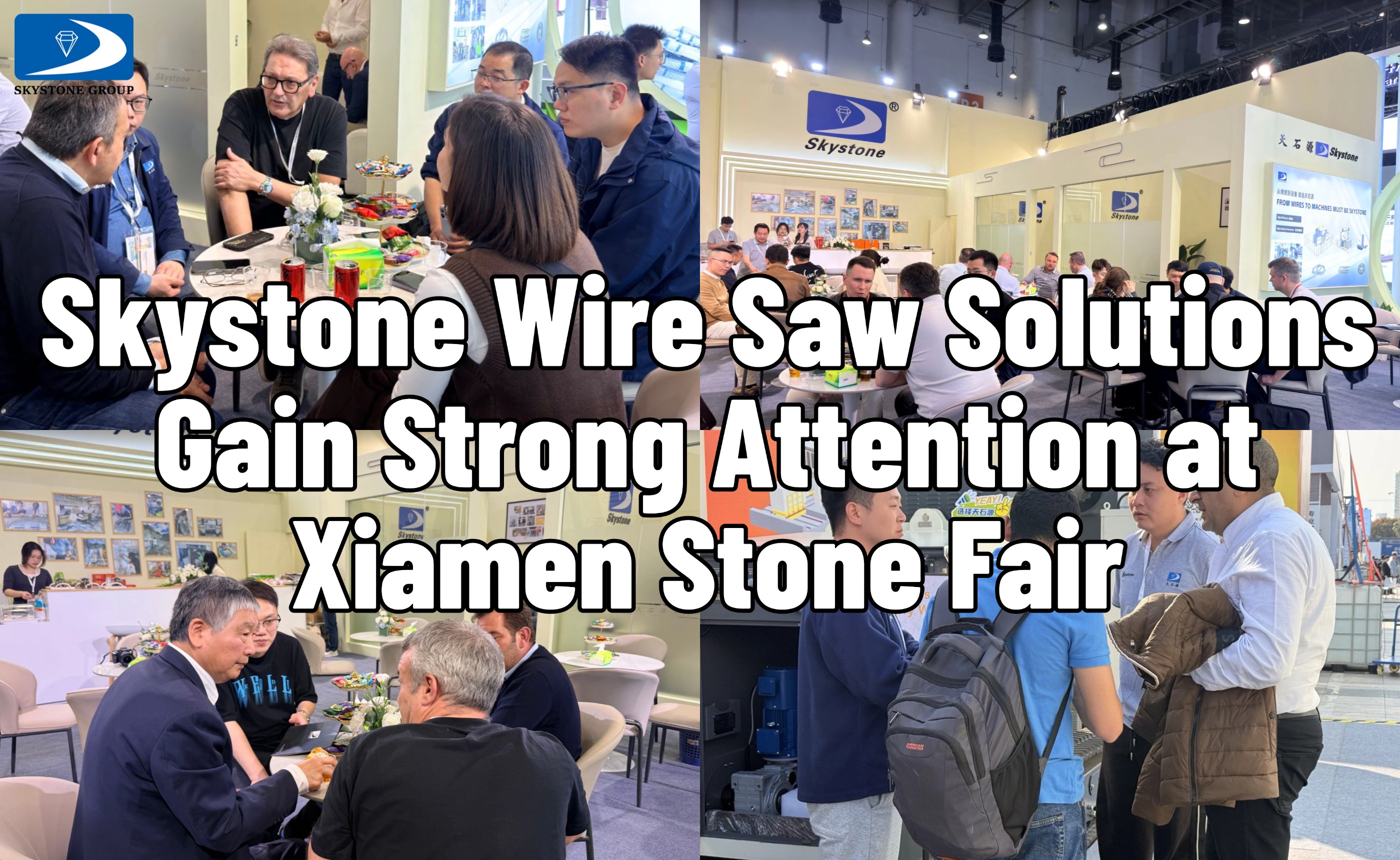 Skystone Wire Saw Solutions Gain Strong Attention at Xiamen Stone Fair
